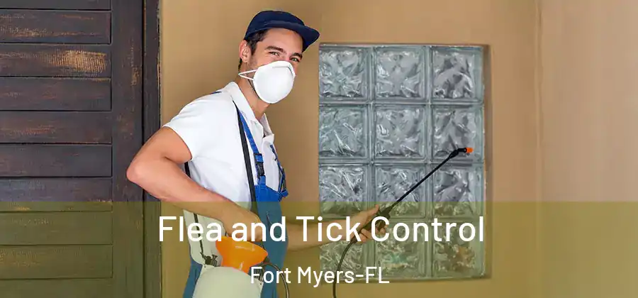  Flea and Tick Control Fort Myers-FL