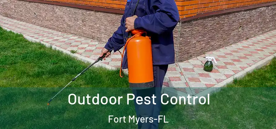  Outdoor Pest Control Fort Myers-FL