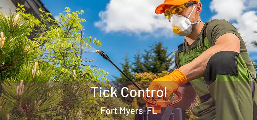 Tick Control Fort Myers-FL